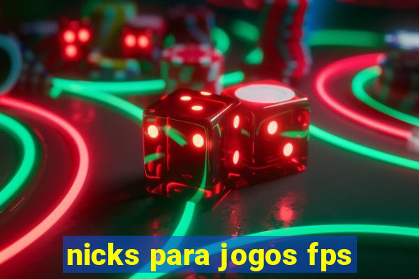 nicks para jogos fps